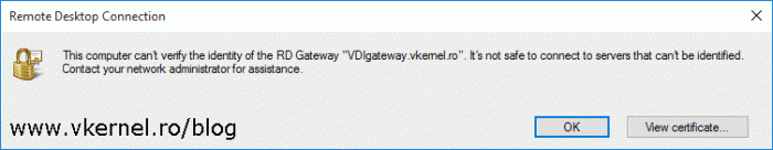 Error message when the RD Gateway certificate is not trusted by the client
