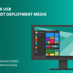 Creating a USB offline MDT Deployment Media