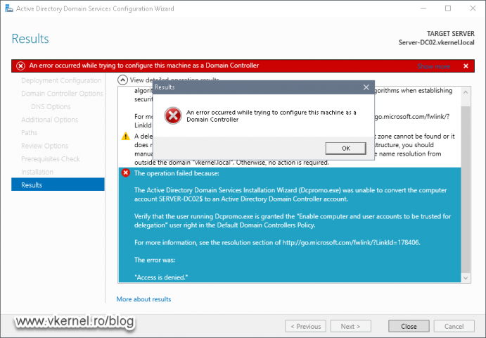 View of the Access is denied error message when trying to promote a new domain controller in an existing domain