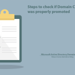 Steps to check if Domain Controller was properly promoted